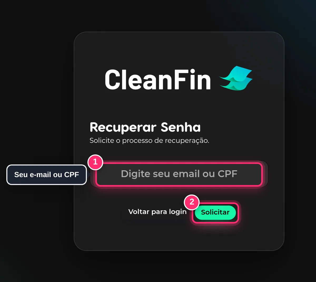 Tela Recuperar Senha com o campo de e-mail ou CPF e o botão Solicitar