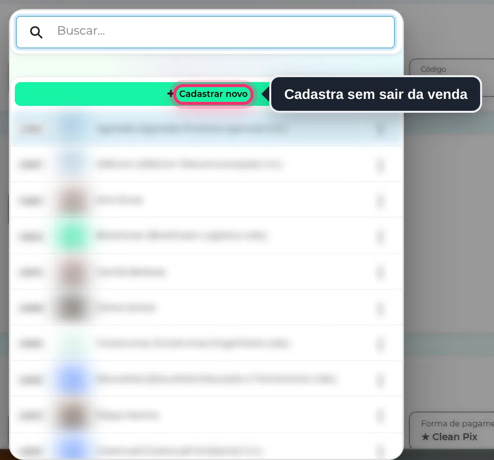 Lista rápida do campo Cliente aberta, com a busca e a linha Cadastrar novo no alto