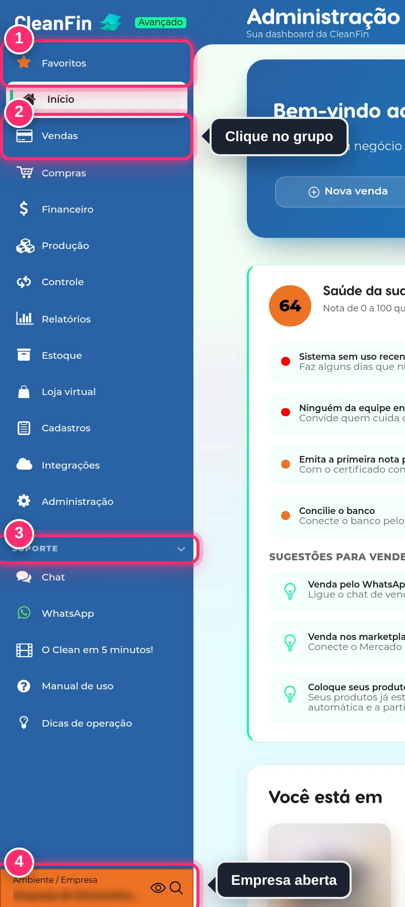 Menu da esquerda com Favoritos, Início, os grupos do sistema, o grupo Suporte e o seletor de empresa no rodapé
