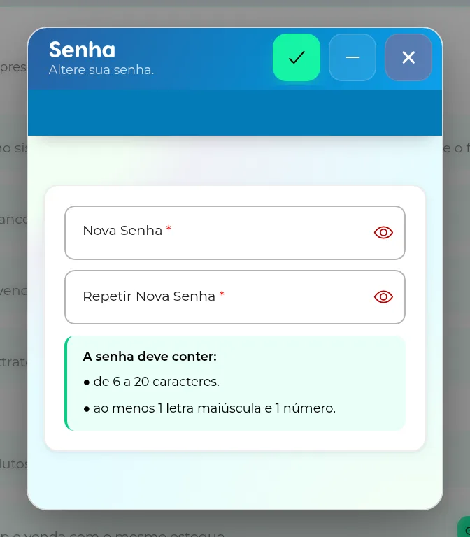 Janela Senha com os campos Nova Senha e Repetir Nova Senha e as regras da senha