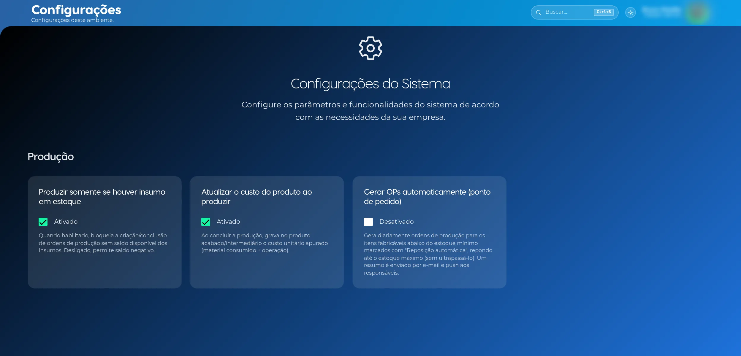 Configurações da produção com as três opções: produzir somente se houver insumo, atualizar o custo do produto e gerar OPs automaticamente