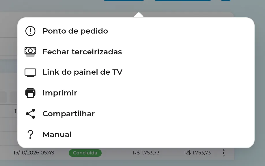 Menu Mais ações das ordens de produção com Ponto de pedido, Fechar terceirizadas e Link do painel de TV